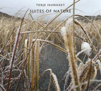 CD Terje Isungset: Suites Of Nature