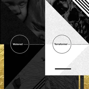 Watered / Terraformer split