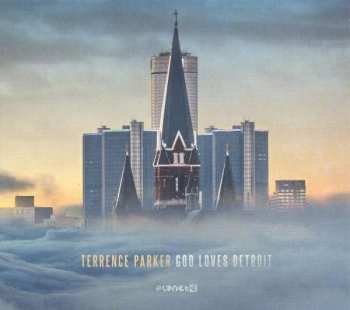 2LP Terrence Parker: God Loves Detroit