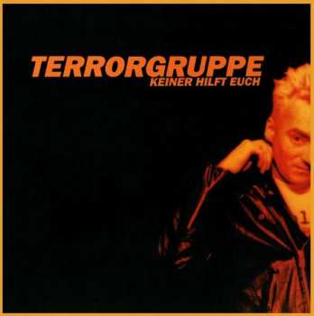 LP Terrorgruppe: Keiner Hilft Euch LTD | CLR
