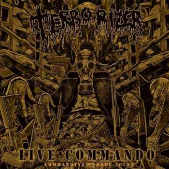 LP Terrorizer: Live Commando (Commanding Europe 2019)