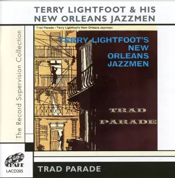 Terry Lightfoot's Jazzmen: Trad Parade