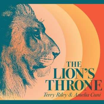 Album Terry Riley: The Lion's Throne