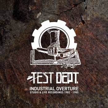 4CD Test Dept.: Industrial Overture
