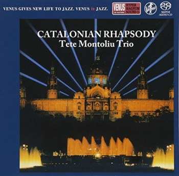 Album Tete Montoliu Trio: Catalonian Rhapsody