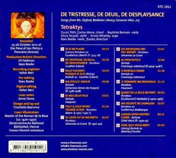 CD Ensemble Tetraktys: De Tristresse, De Deuil, De Desplaysance