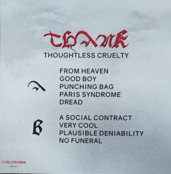 LP Thank: Thoughtless Cruelty  LTD