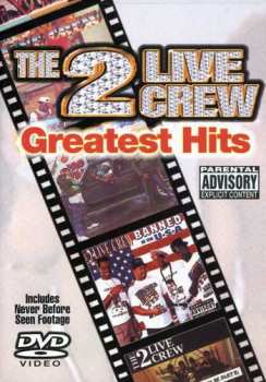 Album The 2 Live Crew: Greatest Hits