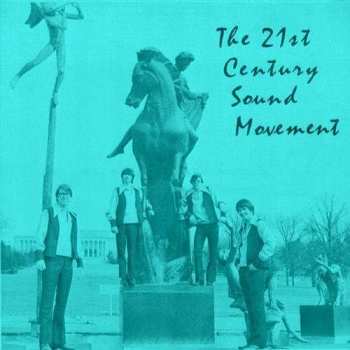 LP The 21st Century Sound Movement: 21st Century Sound Movement