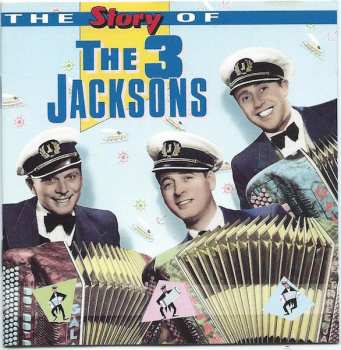 Album The 3 Jacksons: The Story Of The 3 Jacksons