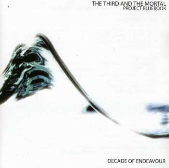 Album The 3rd And The Mortal: Project Bluebook: Decade Of Endeavour