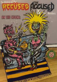 Album The Accüsed A.D.: On The Couch: The History Of The Accused, The Accused A.D. & Their Members