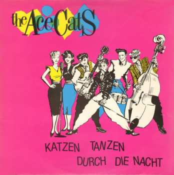 LP The Ace Cats: Katzen Tanzen Durch Die Nacht