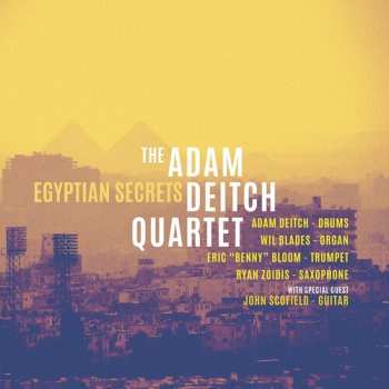 CD The Adam Deitch Quartet: Egyptian Secrets