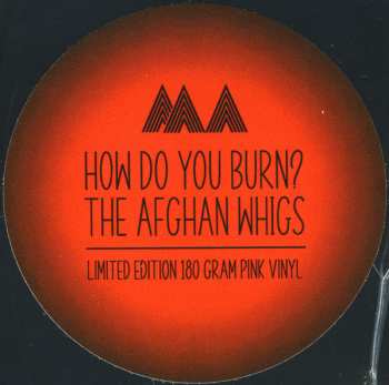 LP The Afghan Whigs: How Do You Burn? LTD | CLR