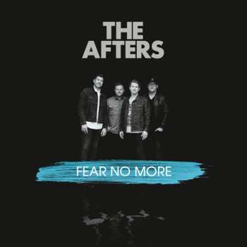 Album The Afters: Fear No More