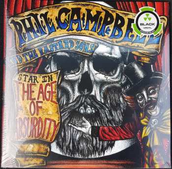 LP Phil Campbell & The Bastard Sons: The Age Of Absurdity