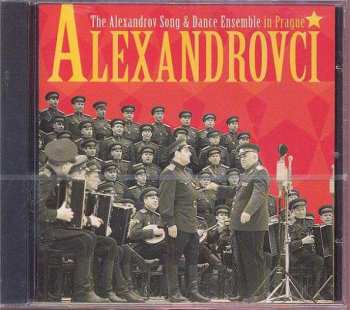 CD The Alexandrov Red Army Ensemble: The Alexandrov Song & Dance Ensemble In Prague