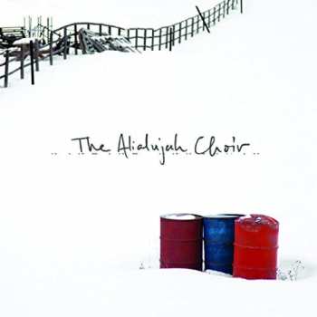 Album Alialujah Choir: The Alialujah Choir