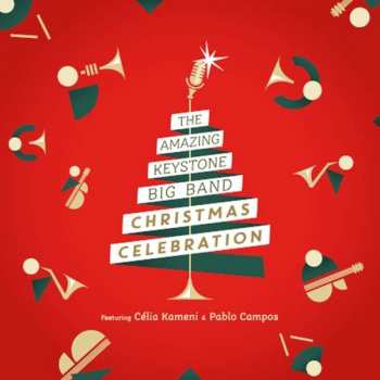 CD The Amazing Keystone Big Band: Christmas Celebration