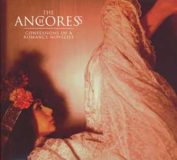 CD The Anchoress: Confessions Of A Romance Novelist