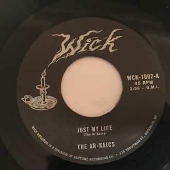 SP The Ar-Kaics: Just My Life / It's Her Eyes