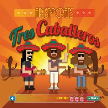 CD/DVD The Aristocrats: Tres Caballeros  DLX