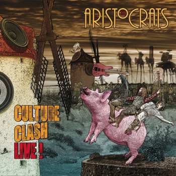 CD/DVD The Aristocrats: Culture Clash Live!