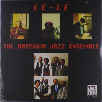 LP The Arpeggio Jazz Ensemble: Le - Le