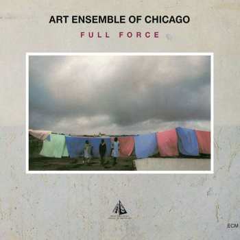 CD The Art Ensemble Of Chicago: Full Force