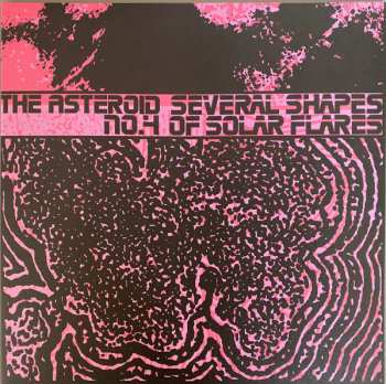 Album The Asteroid #4: Several Shapes Of Solar Flares
