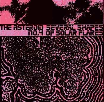 LP The Asteroid #4: Several Shapes Of Solar Flares CLR