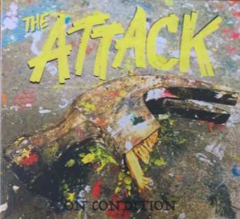 Album The Attack: On Condition