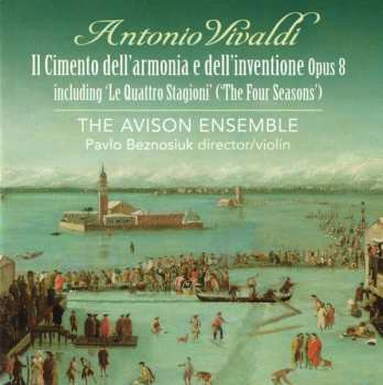 2CD Antonio Vivaldi: Il Cimento Dell'Armonia E Dell'Inventione, Opus 8 (Including 'Le Quattro Stagioni')