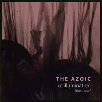 CD The Azoic: Re:Illumination (The Mixes)