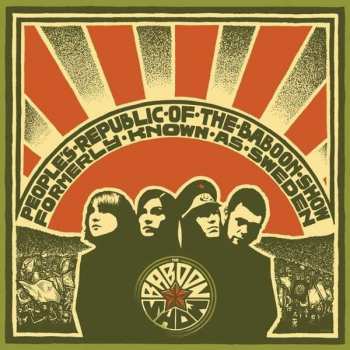 LP The Baboon Show: People's Republic Of The Baboon Show Formerly Known As Sweden CLR