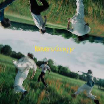 LP The Band Camino: Neveralways