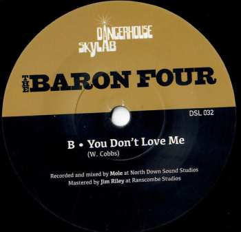 SP The Baron Four: Shut Your Mind / You Don't Love Me