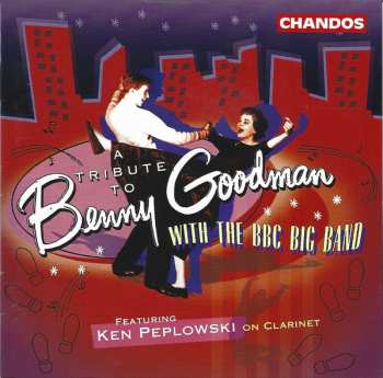 Album Ken Peplowski: A Tribute To Benny Goodman