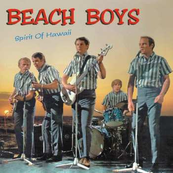 Album The Beach Boys: Spirit Of Hawaii