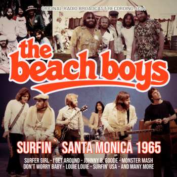 CD The Beach Boys: Surfin` Santa Monica 1965