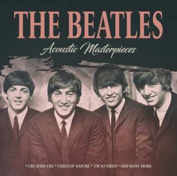CD The Beatles: Acoustic Masterpieces / Fm Broadcast