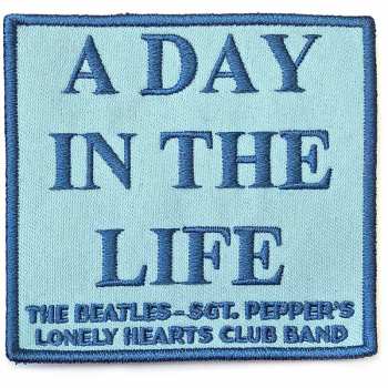 Merch The Beatles: Nášivka A Day In The Life