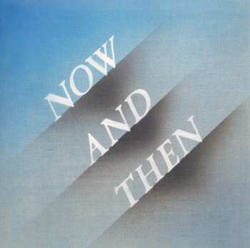 SP The Beatles: Now And Then / Love Me Do CLR