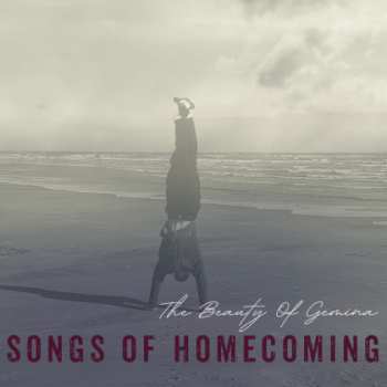 CD The Beauty Of Gemina: Songs Of Homecoming