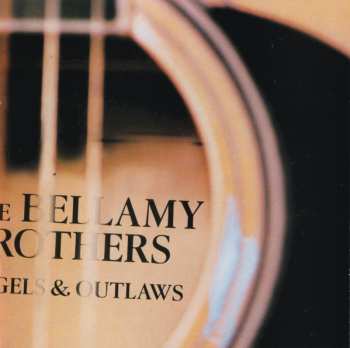 CD Bellamy Brothers: Angels & Outlaws Volume 1