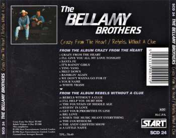 CD Bellamy Brothers: Crazy From The Heart / Rebels Without A Clue