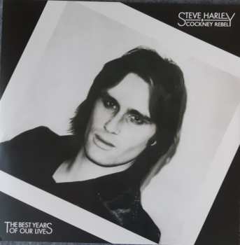 2LP Steve Harley & Cockney Rebel: The Best Years Of Our Lives LTD | CLR
