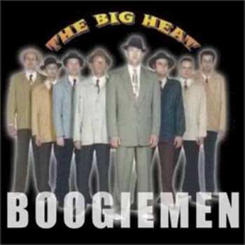 CD The Big Heat: Boogiemen