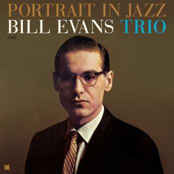 LP The Bill Evans Trio: Portrait In Jazz